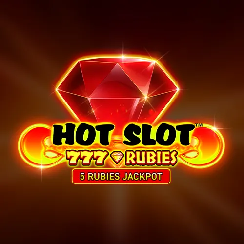Hot Slot: 777 Rubies